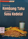 Sepiring Kembang Tahu Segeas Susu Kedelai