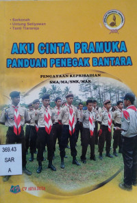Image of Aku Cinta Pramuka Panduan Penegak Bantara