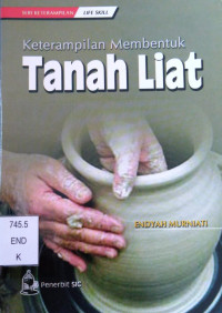 Image of Keterampilan Membentuk Tanah Liat