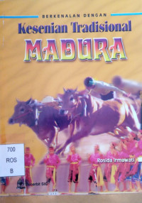 Image of Berkenalan dengan Kesenian Tradisional Madura