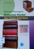 Terampil Menangani Dokumen Kantor dan Sistem Kearsipan