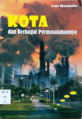 Kota dan Berbagai Permasalahannya