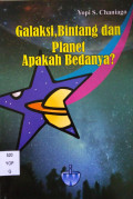 Galaksi, Bintang dan Planet : Apakah Bedanya?