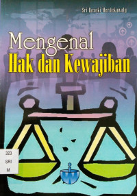 Image of Mengenal Hak dan Kewajiban