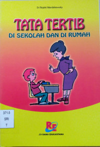 Image of Tata Tertib di Sekolah dan di Rumah