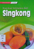 Kue-Kue Istimewa dari Singkong