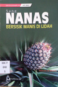 Sang Nanas Bersisik Manis di Lidah