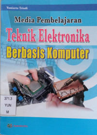 Image of Media Pembelajaran Teknik Elektronika Berbasis Komputer