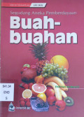 Segudang Aneka Pemberdayaan Buah-Buahan