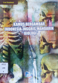 Image of Kamus Bergambar Indonesia- Inggris-Mandarin : BIOLOGI