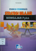 Panduan Pendidikan : Strategi Belajar Mengajar Ppkn