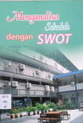 Menganalisa Sekolah dengan SWOT