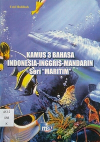Image of Kamus 3 Bahasa Indonesia-Inggris-Mandarin : Seri Maritim
