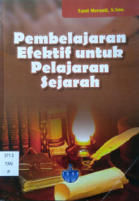 Image of Pembelajaran Efektif untuk Pelajaran Sejarah