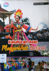 Image of Keluhuran Adat Masyarakat Betawi