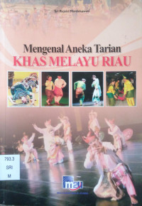 Image of Mengenal Aneka Tarian Khas Melayu Riau