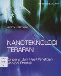 Nanoteknologi Terapan : Konversi dari Hasil Penelitian Menjadi Produk