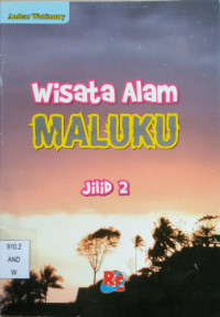 Image of Wisata Alam Maluku Jilid 2