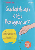 Sudahkah Kita Bersyukur?