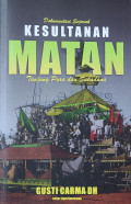 Dokumentasi Sejarah Kesultanan Matan : Tanjung Pura dan Sukadana