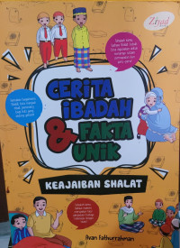 Image of Cerita Ibadah & Fakta Unik Keajaiban Shalat