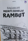 Bagaikan Meniti Sehelai Rambut