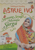 Astrie Ivo: Sepasang Sayap Menuju Surga (Autobiografi Parenting)