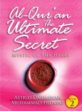 Al-Qur'an The Ultimate Secret - Mystic of The Heart BOOK 2
